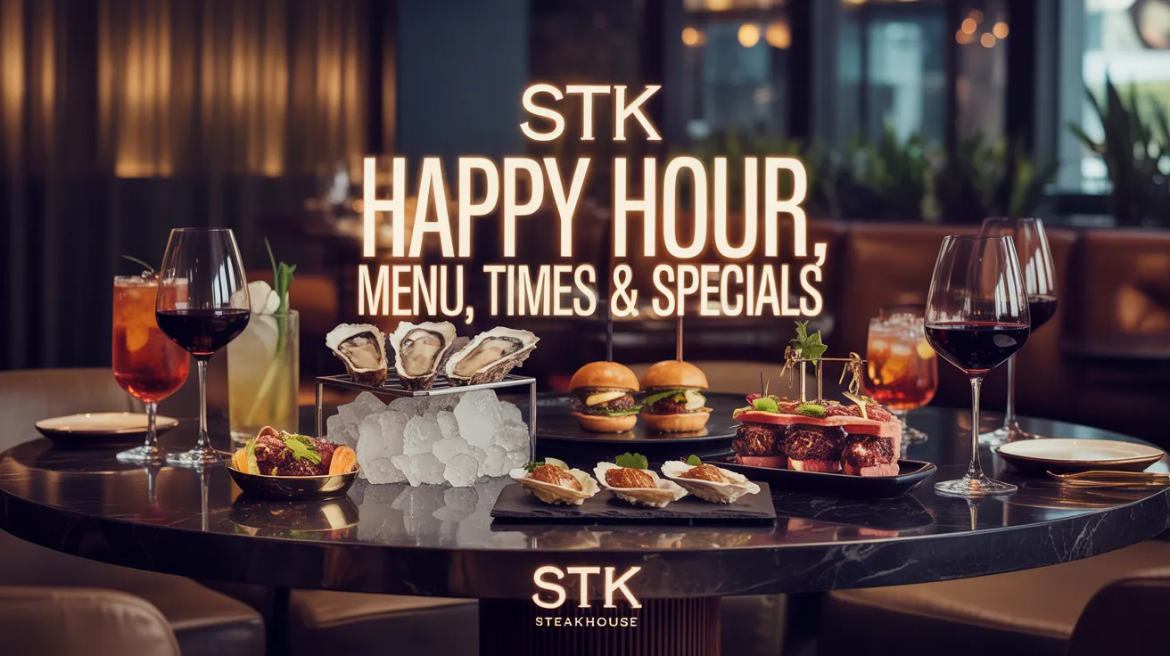 STK Happy Hour Menu