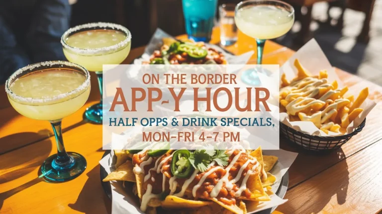 On The Border Happy Hour